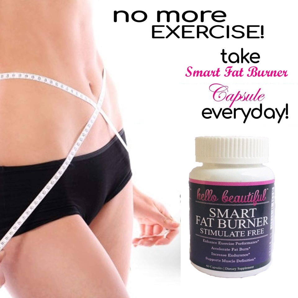 Smart Stimulate Free Fat Burners Hello Beautiful Weight Loss Slimming Capsule Metabolism Booster  30 Day Supply - 60 Capsule
